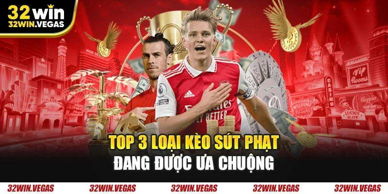 Top 3 loại kèo sút phạt đang được ưa chuộng